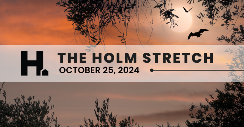 The HOLM Stretch | October 25, 2024